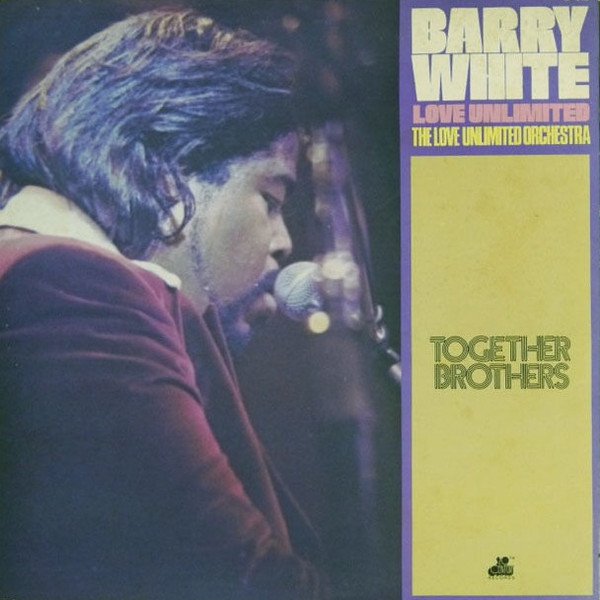 BARRY WHITE , LOVE UNLIMITED - TOGETHER BROTHERS - JAPAN